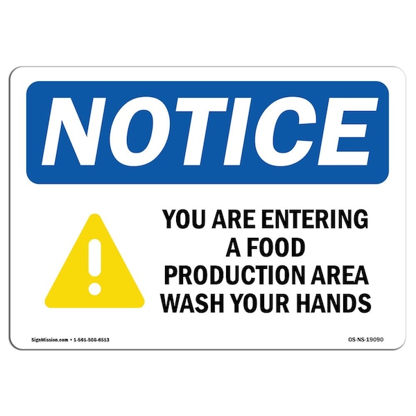 Signmission OSHA Sign, 7" H, Rigid Plastic, You Are Entering A Food Production Sign With Symbol, Landscape OS-NS-P-710-L-19090 - main